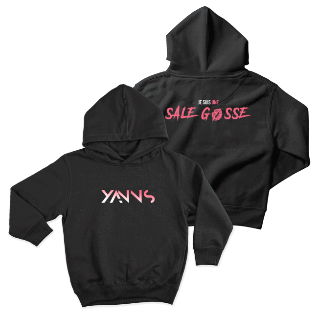 JE SUIS UNE SALE GOSSE - HOODIE (FILLE)